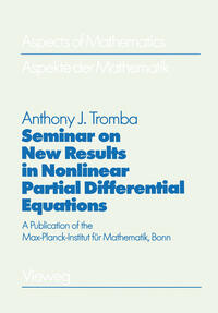 Vorderes Coverbild Seminar on New Results in Nonlinear Partial Differential Equations