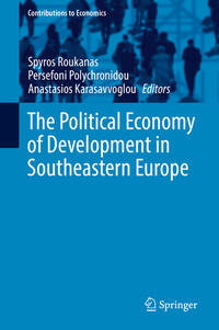 Vorderes Coverbild The Political Economy of Development in Southeastern Europe