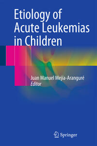 Vorderes Coverbild Etiology of Acute Leukemias in Children