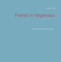 Vorderes Coverbild Freiheit im Nirgendwo