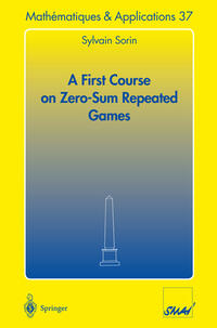 Vorderes Coverbild A First Course on Zero-Sum Repeated Games
