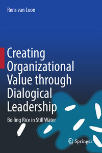 Vorderes Coverbild Creating Organizational Value through Dialogical Leadership