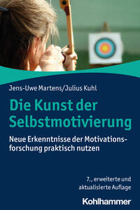 Vorderes Coverbild Die Kunst der Selbstmotivierung