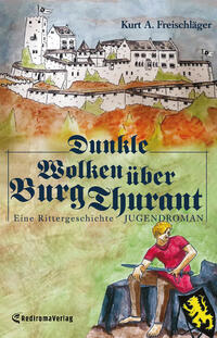 Vorderes Coverbild Dunkle Wolken über Burg Thurant