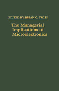 Vorderes Coverbild The Managerial Implications of Microelectronics