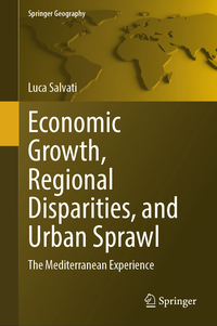 Vorderes Coverbild Economic Growth, Regional Disparities, and Urban Sprawl