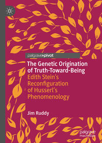 Vorderes Coverbild The Genetic Origination of Truth-Toward-Being
