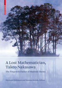 Vorderes Coverbild A Lost Mathematician, Takeo Nakasawa