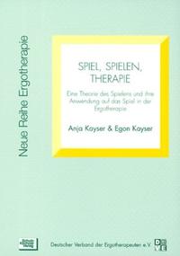 Vorderes Coverbild Spiel, Spielen, Therapie