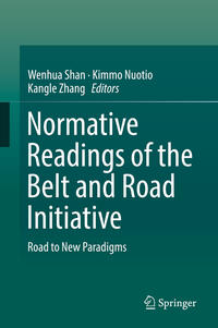 Vorderes Coverbild Normative Readings of the Belt and Road Initiative