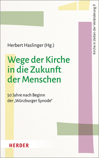 Vorderes Coverbild Wege der Kirche in die Zukunft der Menschen