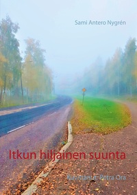Vorderes Coverbild Itkun hiljainen suunta