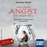Vorderes Coverbild Was deine Angst dir sagen will (Audio-CD)