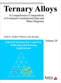 Vorderes Coverbild Ternary Alloys. A Comprehensive Compendium of Evaluated Constitutional... / Ternary Alloys. A Comprehensive Compendium of Evaluated Costitutional... / Ternary Alloys. A Comprehensive Compendium of Evaluated Costitutional Data