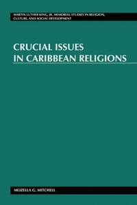 Vorderes Coverbild Crucial Issues in Caribbean Religions
