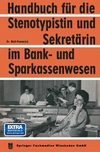 Vorderes Coverbild Handbuch für die Stenotypistin und Sekretärin im Bank- und Sparkassenwesen