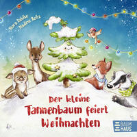 Vorderes Coverbild Der kleine Tannenbaum feiert Weihnachten