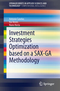 Vorderes Coverbild Investment Strategies Optimization based on a SAX-GA Methodology
