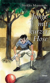 Vorderes Coverbild Junge mit kurzer Hose