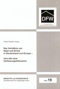 Vorderes Coverbild Das Verhältnis von Staat und Kirche in Deutschland und Europa – eine alte neue Verfassungsdiskussion