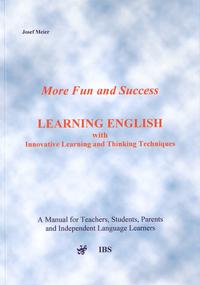 Vorderes Coverbild More Fun and Success Learning English with Innovative Learning and Thinking Techniques