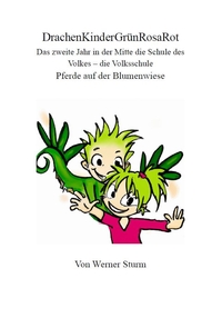 Vorderes Coverbild DrachenKinderGrünRosaRot III
