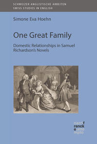 Vorderes Coverbild One Great Family: Domestic Relationships in Samuel Richardson’s Novels