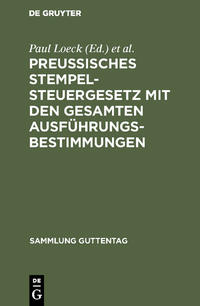 Vorderes Coverbild Preußisches Stempelsteuergesetz mit den gesamten Ausführungsbestimmungen