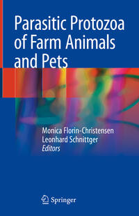Vorderes Coverbild Parasitic Protozoa of Farm Animals and Pets