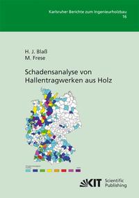 Vorderes Coverbild Schadensanalyse von Hallentragwerken aus Holz