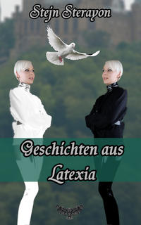 Vorderes Coverbild Geschichten aus Latexia