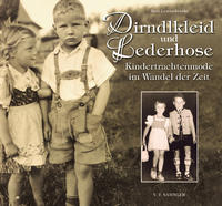 Vorderes Coverbild Dirndlkleid und Lederhose