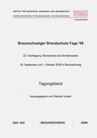 Vorderes Coverbild Braunschweiger Brandschutz-Tage ´08 : 22. Fachtagung