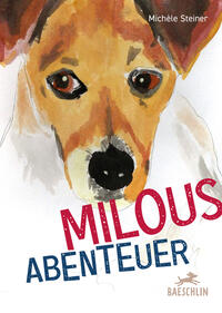 Vorderes Coverbild Milous Abenteuer