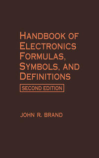Vorderes Coverbild Handbook of Electronics Formulas, Symbols, and Definitions