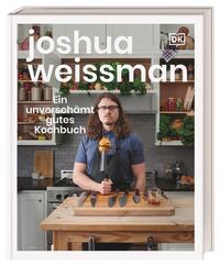 Vorderes Coverbild Ein unverschämt gutes Kochbuch