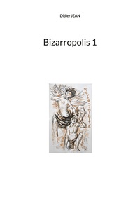 Vorderes Coverbild Bizarropolis 1