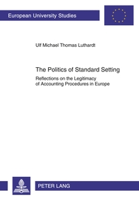 Vorderes Coverbild The Politics of Standard Setting