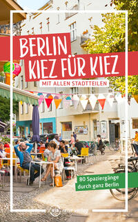 Vorderes Coverbild Berlin – Kiez für Kiez