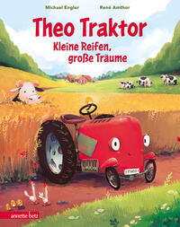 Vorderes Coverbild Theo Traktor - Kleine Reifen, große Träume