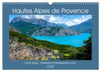 Vorderes Coverbild Hautes Alpes de Provence (Wandkalender 2026 DIN A3 quer), CALVENDO Monatskalender