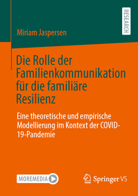 Vorderes Coverbild Die Rolle der Familienkommunikation für die familiäre Resilienz