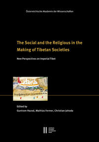 Vorderes Coverbild The Social and the Religious in the Making of Tibetan Societies