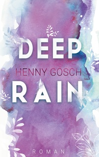 Vorderes Coverbild deep rain