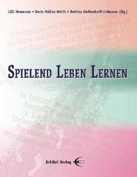 Vorderes Coverbild Spielend Leben Lernen