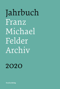 Vorderes Coverbild Jahrbuch Franz-Michael-Felder-Archiv 2020