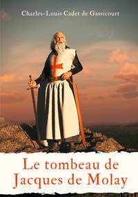 Vorderes Coverbild Le tombeau de Jacques de Molay