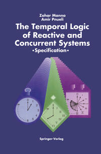 Vorderes Coverbild The Temporal Logic of Reactive and Concurrent Systems