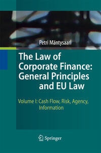 Vorderes Coverbild The Law of Corporate Finance: General Principles and EU Law
