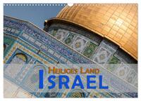 Vorderes Coverbild Israel - Heiliges Land (Wandkalender 2025 DIN A3 quer), CALVENDO Monatskalender